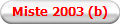 Miste 2003 (b)