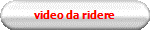 video da ridere 